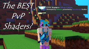 The best PVP shaders?