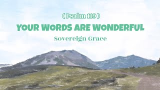 Sovereign Grace | Your Words are Wonderful | #famheartofficial