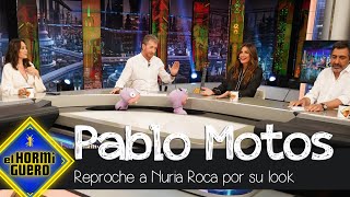 El &#39;reproche&#39; de Pablo Motos a Nuria Roca por su look en el plató - El Hormiguero