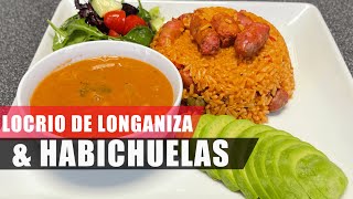 LOCRIO DE LONGANIZA &amp; HABICHUELAS GUISADAS | COMPLACIENDO A MI ESPOSA.