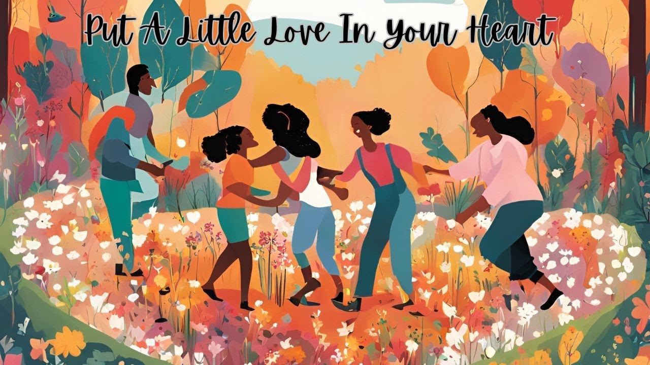 Put A Little Love In Your Heart - YouTube