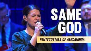 Pentecostals Of Alexandria  Same God Medley