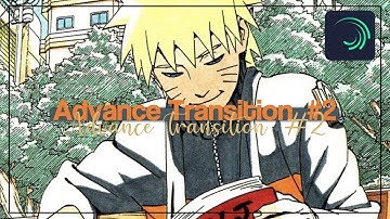 Advance Transition #2 Alightmotion Tutorial