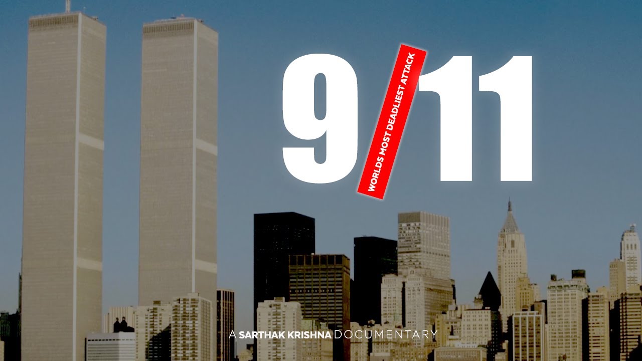 9/11 Terror*st Attack  - Worlds Most Deadliest  Attack