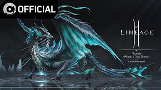 [Lineage2M] Blue Wrath Awakens 20 Phoenix - Phoenix Boss Theme