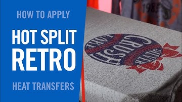 How To Apply Hot Split Retro Screen Printed Transfers