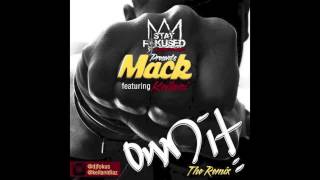 Mack Wilds Ft. Keilani & DJ Fokus (Remix)