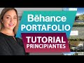 Cómo utilizar la plataforma Behance ~ Tutorial para principiantes ~ Portafolio gratis