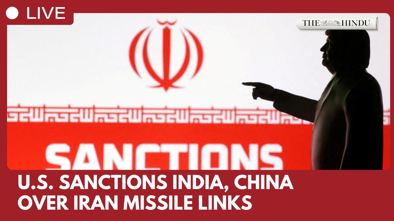 U.S. Sanctions 32 Entities and Individuals, Including India, over Links ...