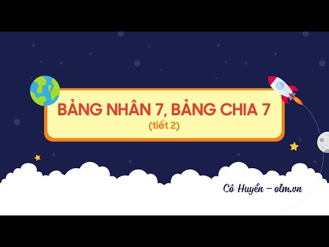 Video Bảng nhân 7, bảng chia 7 (tiết 2) - Toán lớp 3 (Kết... - YouTube