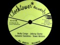 Johnny Clarke - Natty Congo + Version (CLOCKTOWER) 12