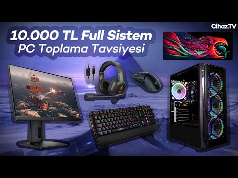 10000 TL Full Sistem PC Toplama Tavsiyesi | Monitör, Kulaklık, Klavye ve  Mouse Dahil (30.09.2021) - YouTube
