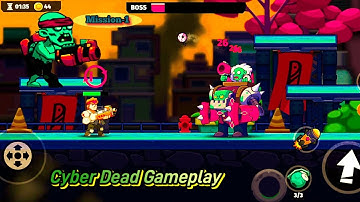 Cyber Dead Super Squad gameplay Mission-1