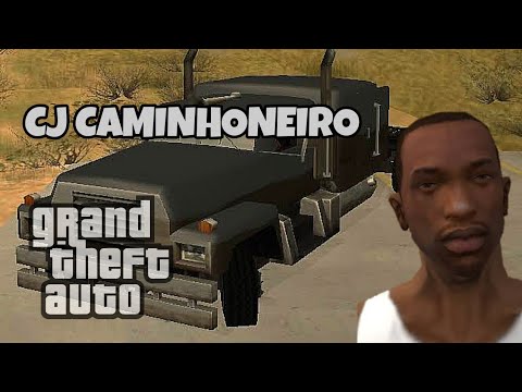 GTA San Andreas #28 - VIREI CAMINHONEIRO! (Missões de Caminhão