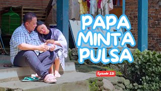 Download Lagu PAPA MINTA PULSA || KOMEDI JAWA EPS 221 MP3