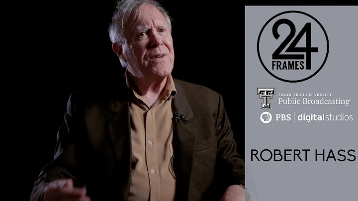 Robert Hass | 24 Frames | PBS Digital Studios