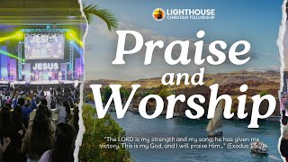 Praise & Worship (May 26, 2024) - Lighthouse Davao