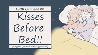 [ASMR] Kisses Before Bed! [Personal attention] [Snuggles] [Sleep-aid] [Soft breathing] [Rambles] screenshot 2