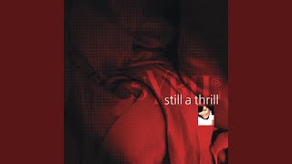 Still a Thrill (K-Klass Edit) (K-Klass Remix)