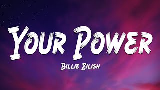 Billie Eilish - Your Power (Lyrics) 🎵