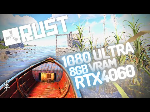 Rust 1080 Ultra \ RTX 4060 AERO + 13600K + DDR5-8000C38 // G7 240Hz // 137 FPS AVG