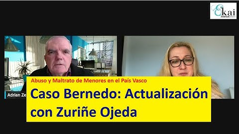 Caso Bernedo: Actualización con Zuriñe Ojeda