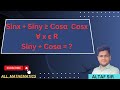 INTERESTING (TRIGONOMETRIC INEQUALITY) PROBLEM | ALTAF SIR | JEE ADVANCED 2025 #JEE MAIN # trending