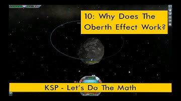 Why Does the Oberth Effect Work? - KSP Let