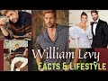 William levy biography  facts lifestyle networth wife children2021