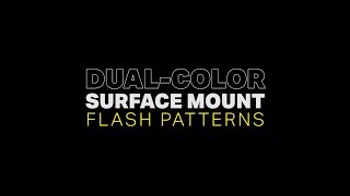 Feniex Fusion Dual-Color Surface Mount Flash Patterns Feniex Fusion Dual-Color Surface Mount Flash Patterns