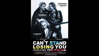 Can't Stand Losing You - Sting & The Police