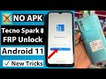 TECNO SPARK 8 KG6 FRP Bypass TECNO SPARK 8 KG6 Google Account Bypass TECNO Kg6 FRP UNLOCK SPARK8 FRP