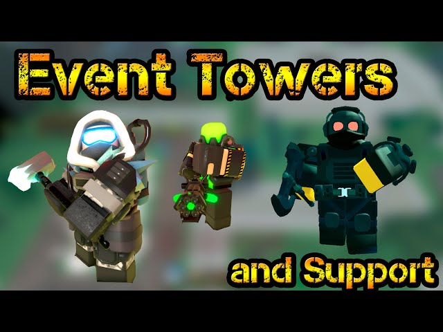 Event Towers in a nutshell.. Tower Defense Simulator 