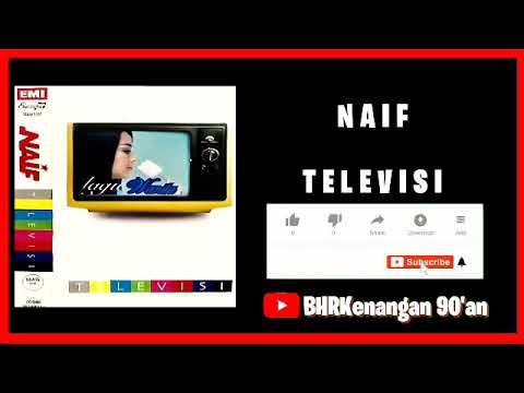 Naif - Album Televisi 