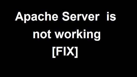 XAMPP - Apache Server is not working [FIX]