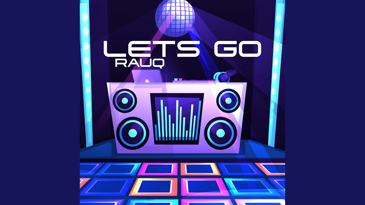 Guarda Lets Go (Extended Mix) su YouTube Guarda Lets Go (Extended Mix) su YouTube