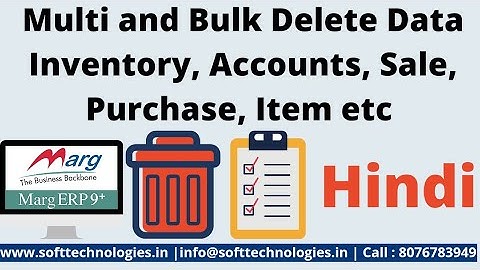 Multi Bulk Delete Item, Ledger, Stock, Duplicate etc in Marg Software [Hindi] Buy Call @ 8076783949