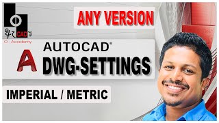 How to set AUTOCAD drawing Settings ( UNITS & LIMITS )