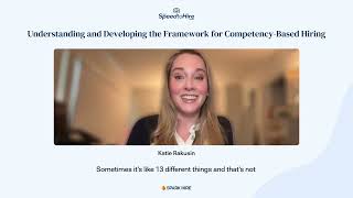 Understanding and Developing the Framework for Competency Based Hiring