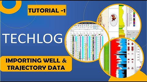 How to import Well Data, Trajectory data & do TVD computation in TechLog