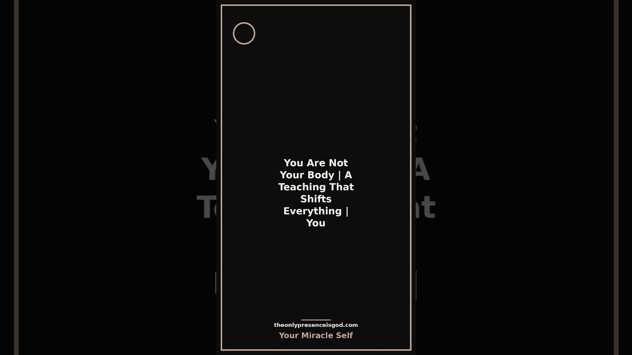 You Are Not Your Body | A Teaching That Shifts Everything | You #shorts