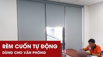 RÈM CỬA SIFINI ● RÈM CUỐN TỰ ĐỘNG