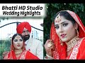 Wedding highlights bhatti studio sangatpura  m 9888662930