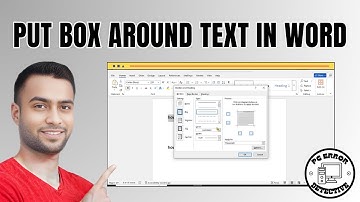 How to Put Box Around Text in Word - Step-by-Step Guide [2025]