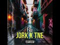 Jork x tone  flex  official audio 