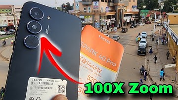 Tecno Spark 40 Pro Zoom Test (100X Zoom 🤯)