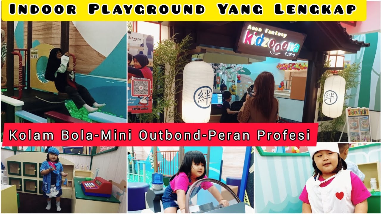 Playground Anak Kidzoona AEON Mall Tanjung Barat || Bermain dan Belajar ...