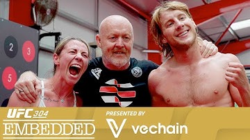 UFC 304 Embedded - Эпизод 2