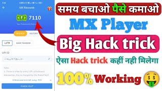 MX player Big Hack trick🤑 | One Day ₹1000 Earning | Without investment |MX Player Withdrawal problem