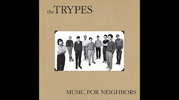 The Trypes - No One's Alone